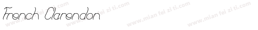 French Clarendon字体转换
